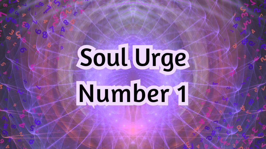 soul urge number 1