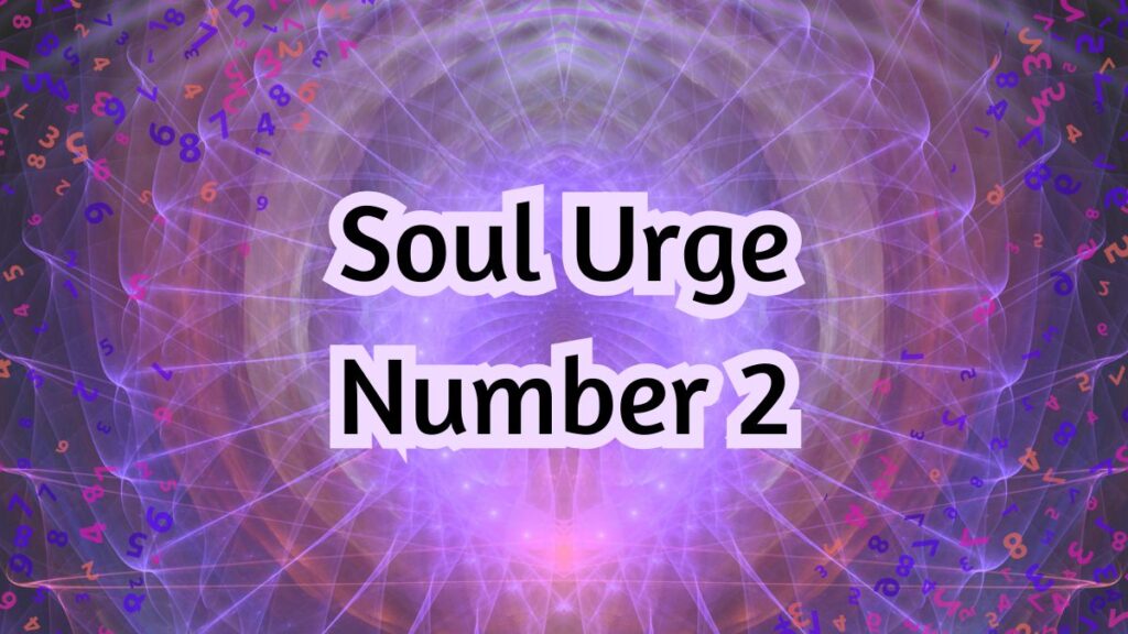 soul urge number 2