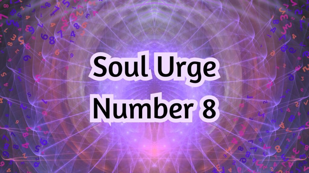 soul urge number 8